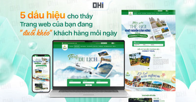 Website cũ vs. Website thế hệ mới: 5 dấu hiệu cho thấy trang web của bạn đang “đuổi khéo” khách hàng mỗi ngày