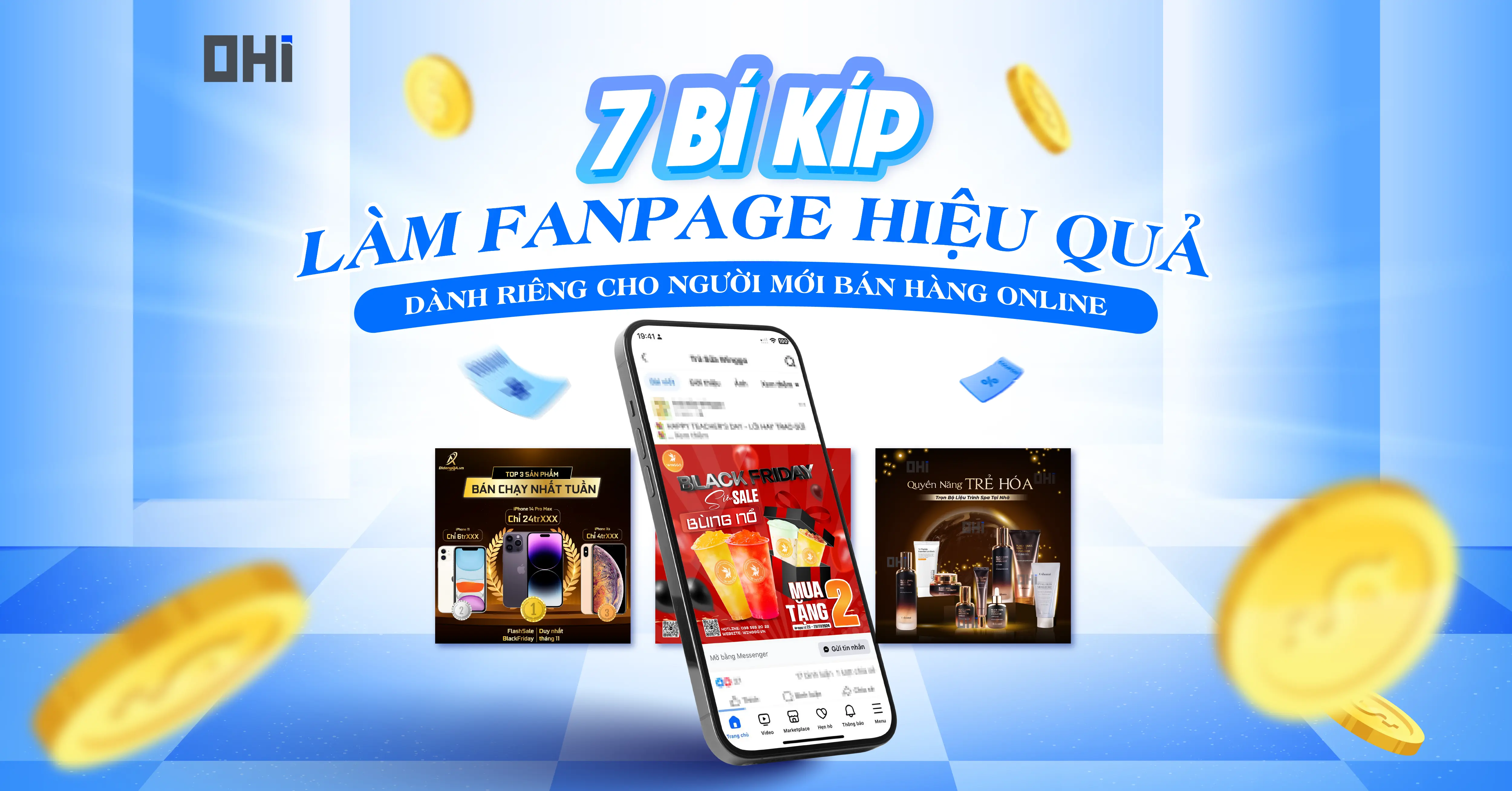 7 Bí kíp làm fanpage hiệu quả dành riêng cho người mới bán hàng Online