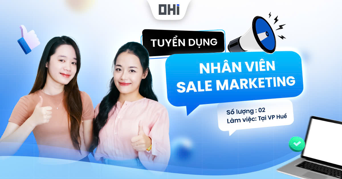 Nhân Viên Sale Marketing - Làm việc tại Huế